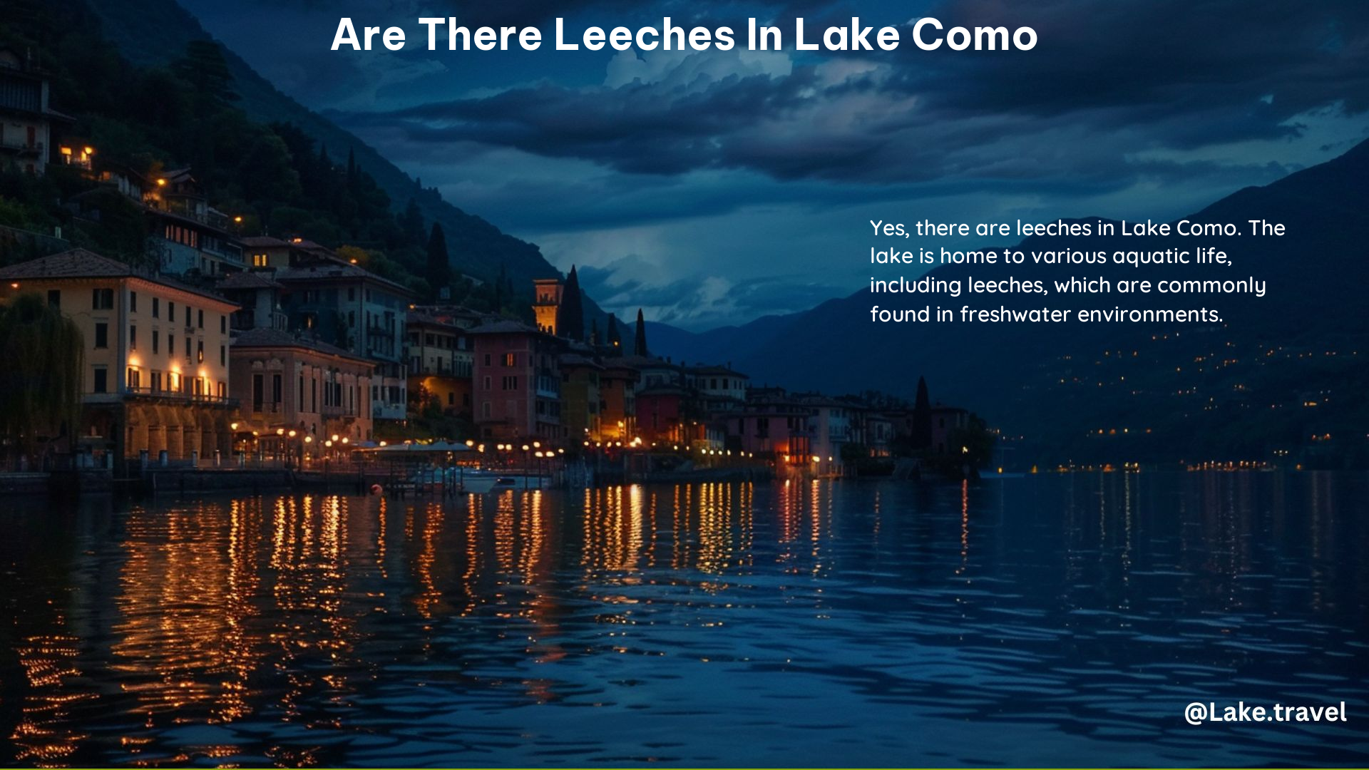 Are There Leeches in Lake Como