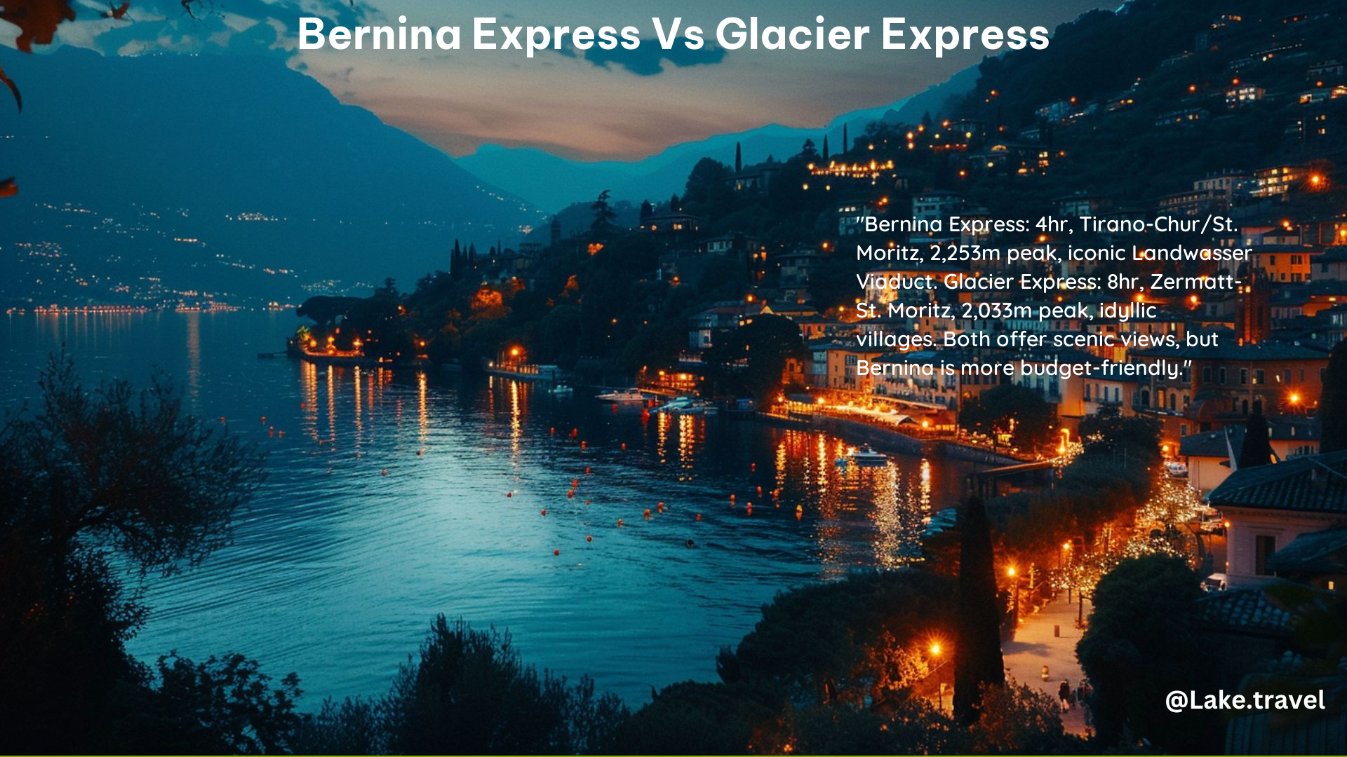 Bernina Express vs Glacier Express