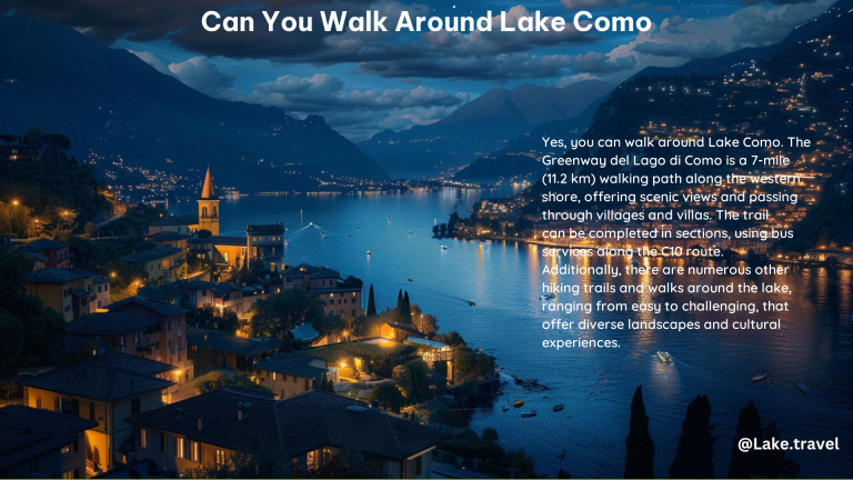 Can You Walk Around Lake Como