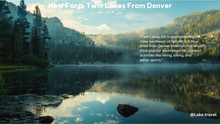 How Far Is Twin Lakes From Denver