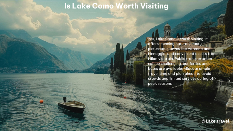 Is Lake Como Worth Visiting