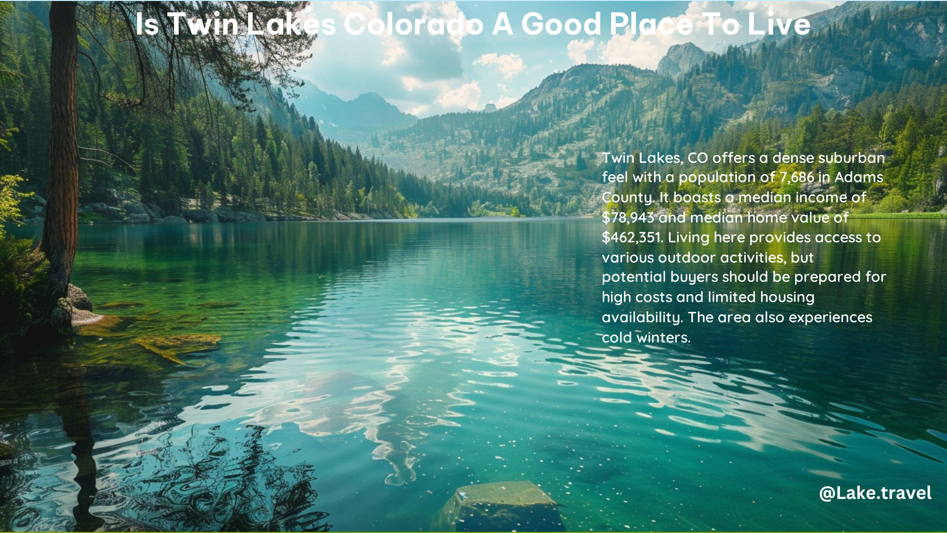 Is Twin Lakes Colorado a Good Place to Live