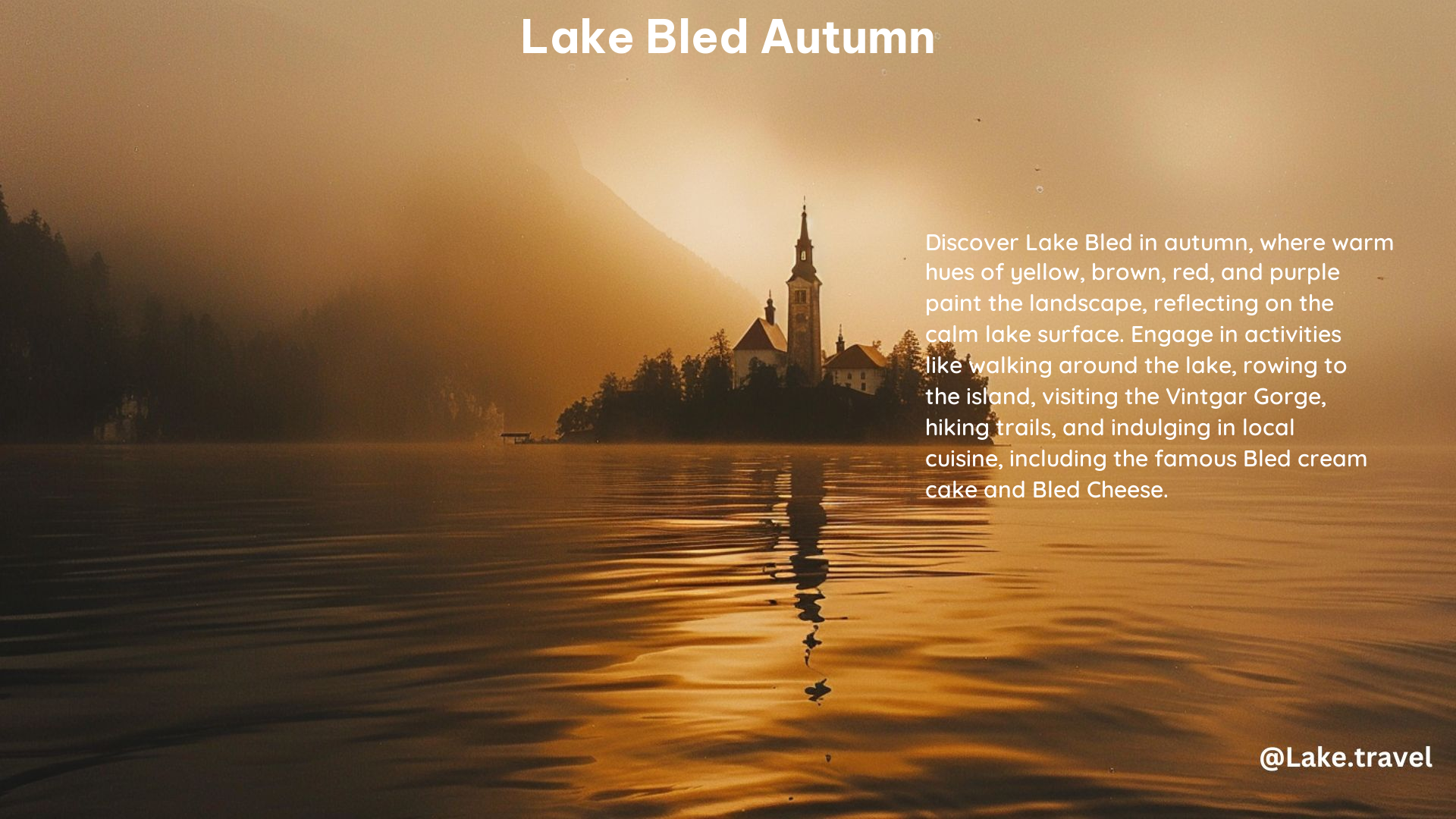 Lake Bled Autumn