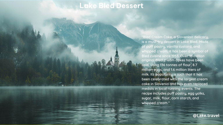 Lake Bled Dessert