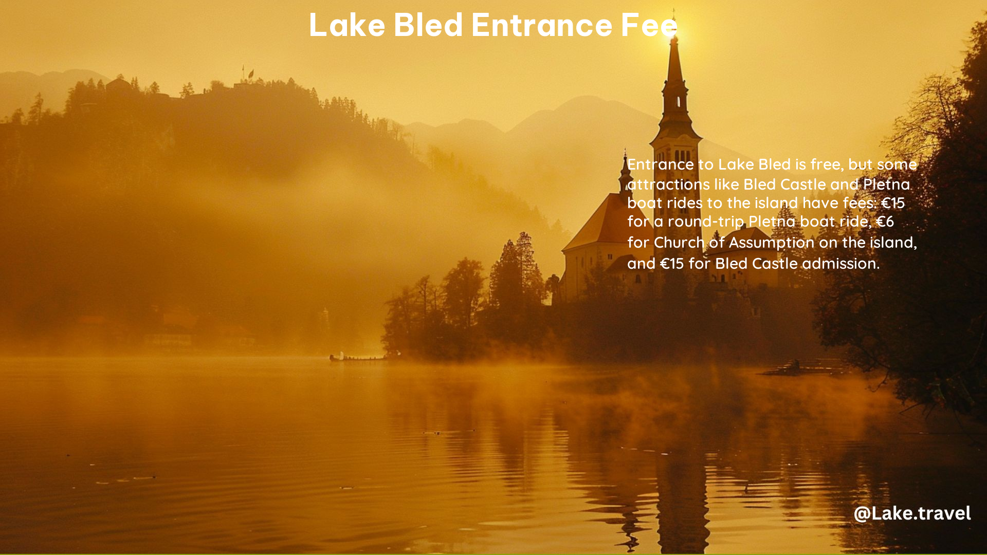 Lake Bled Entrance Fee