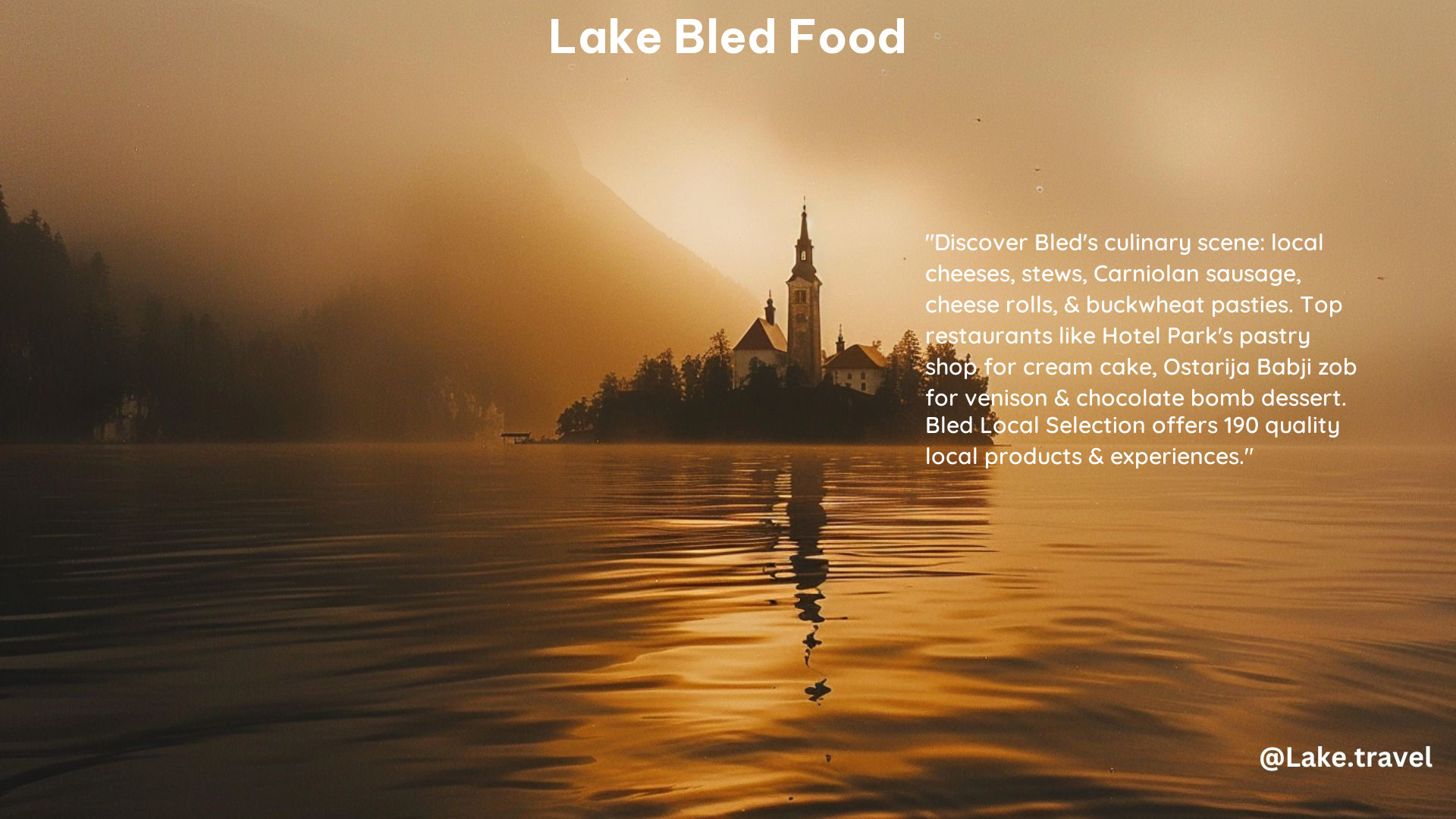 Lake Bled Food