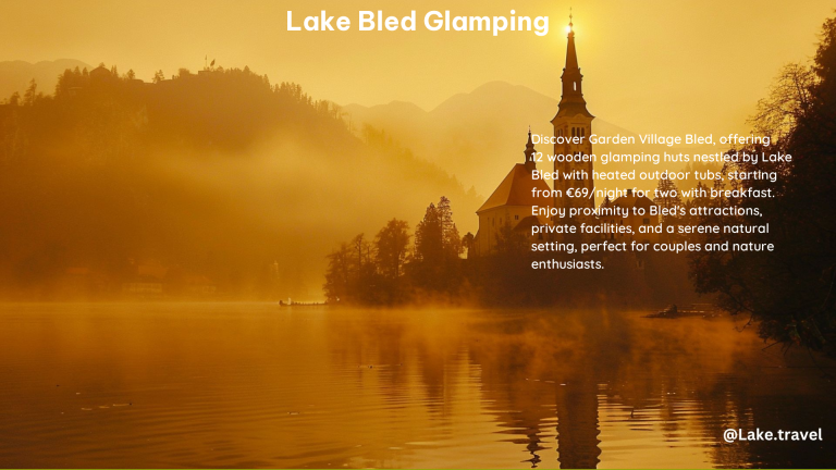 Lake Bled Glamping