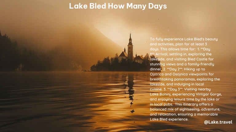 Lake Bled How Many Days