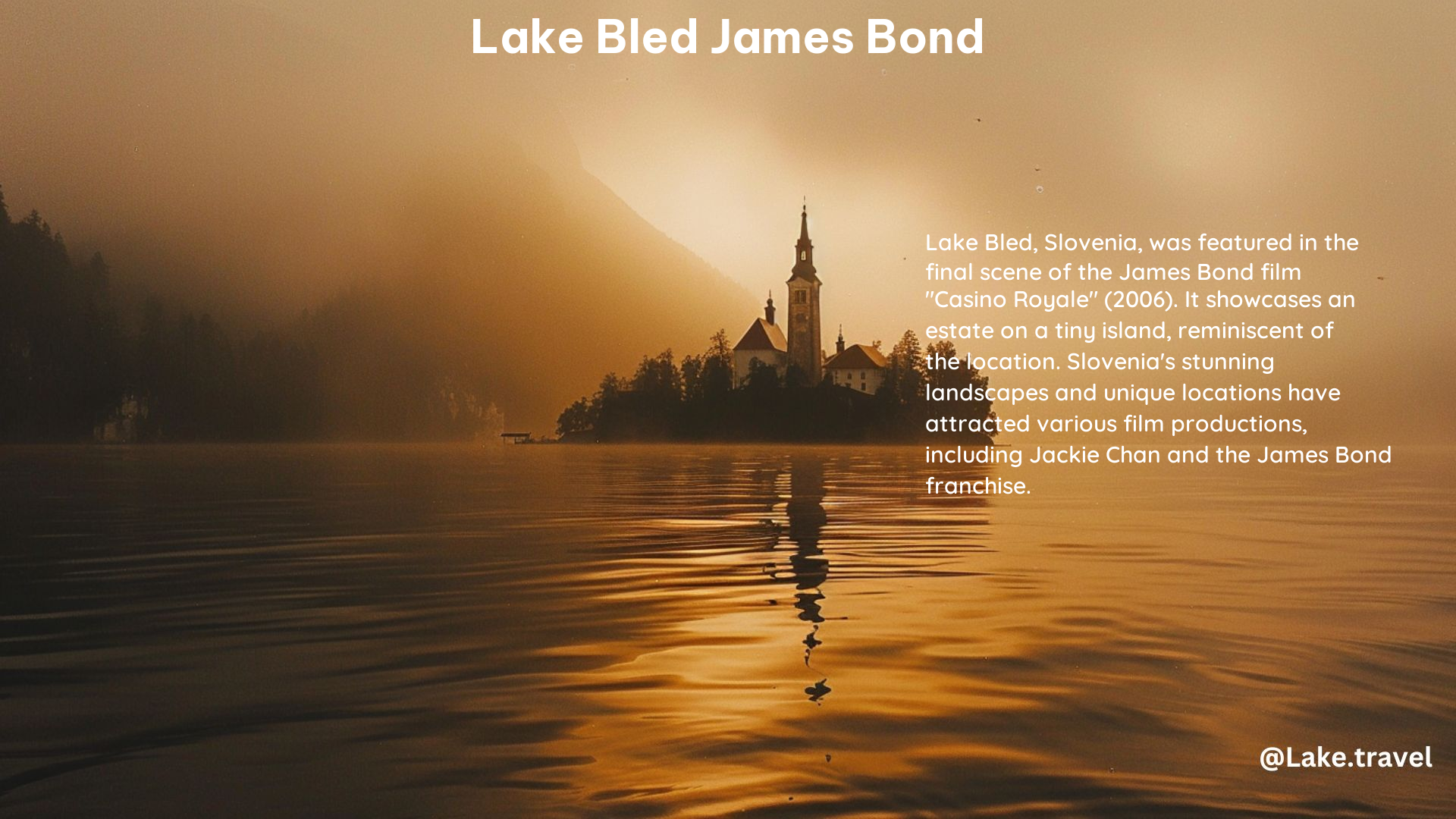 Lake Bled James Bond