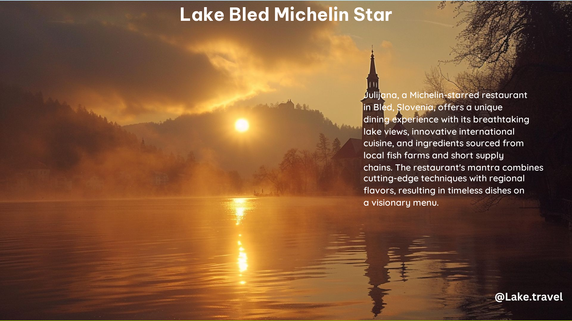 Lake Bled Michelin Star