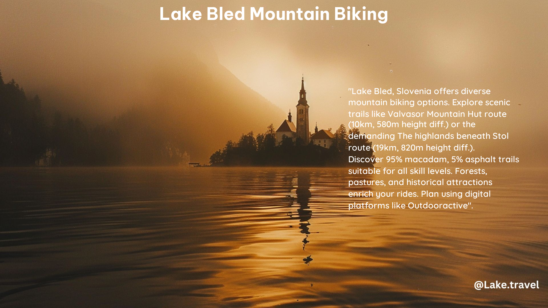 Lake Bled Mountain Biking