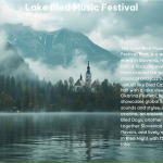 Lake Bled Music Festival