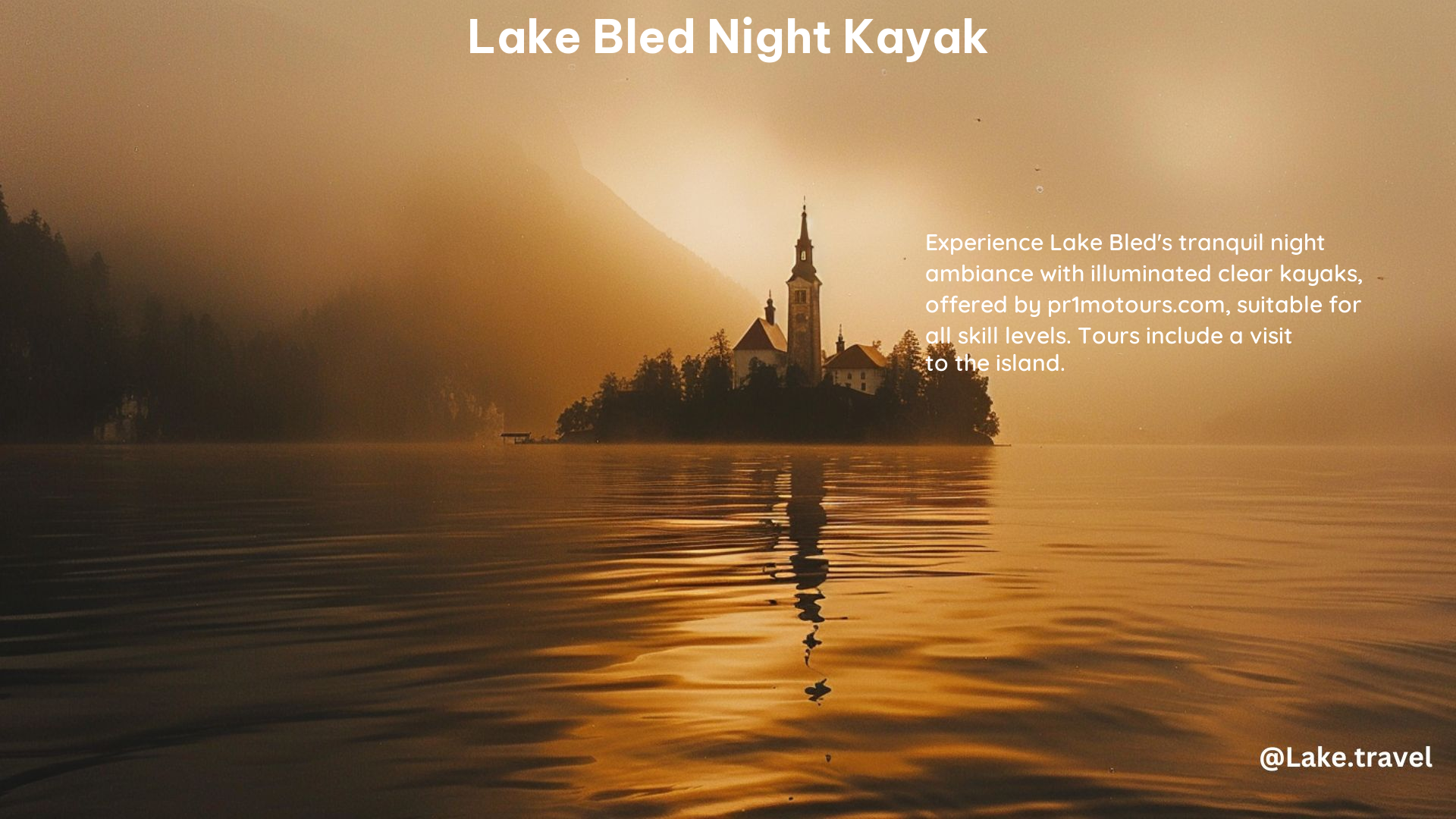 Lake Bled Night Kayak