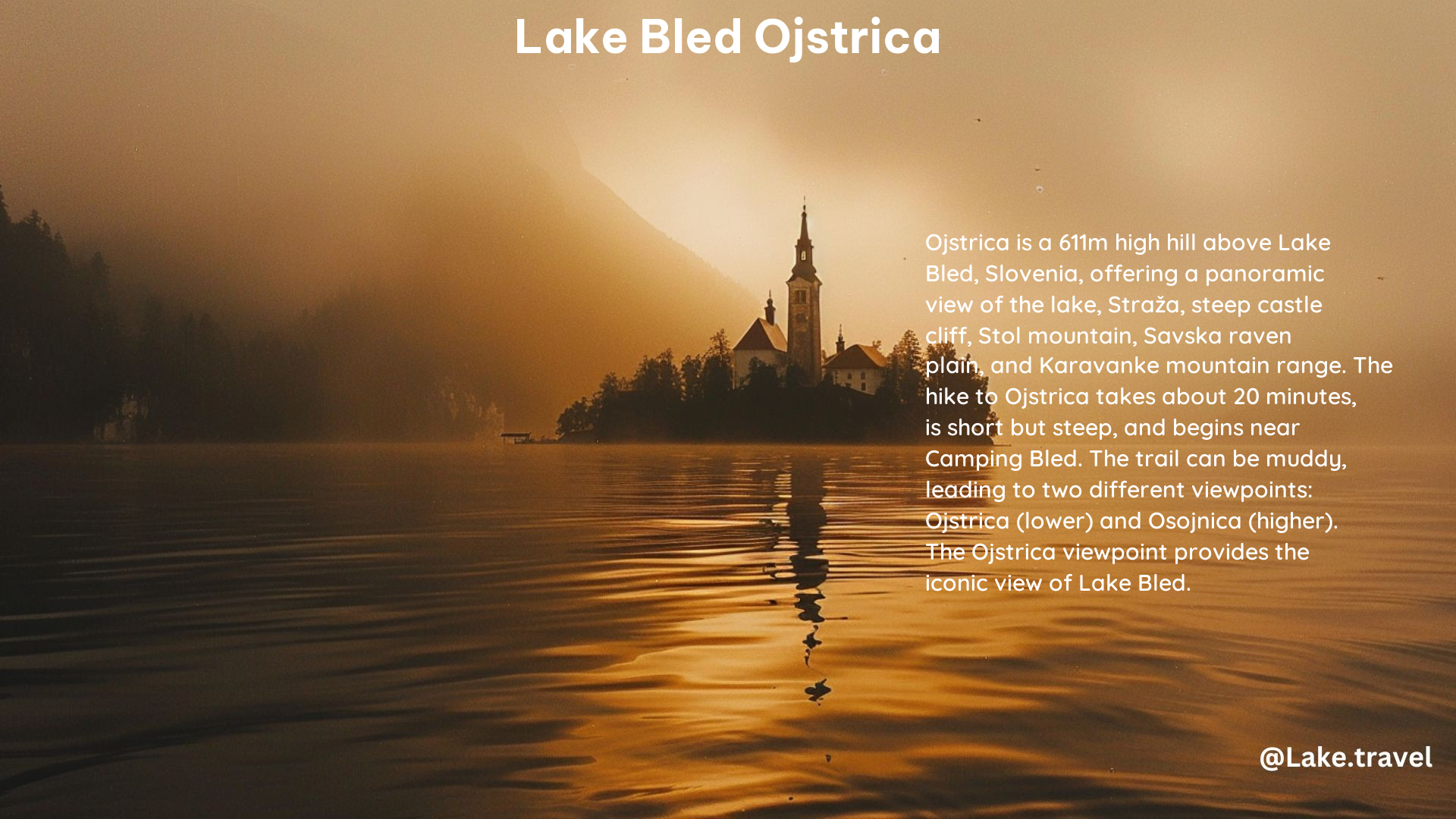 Lake Bled Ojstrica