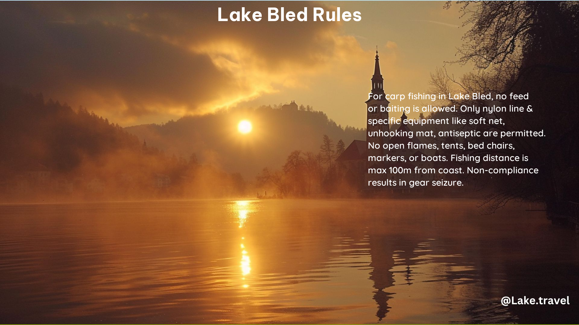 Lake Bled Rules