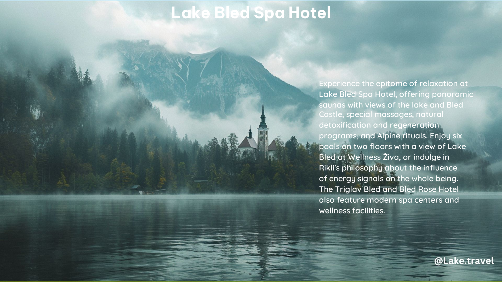 Lake Bled Spa Hotel