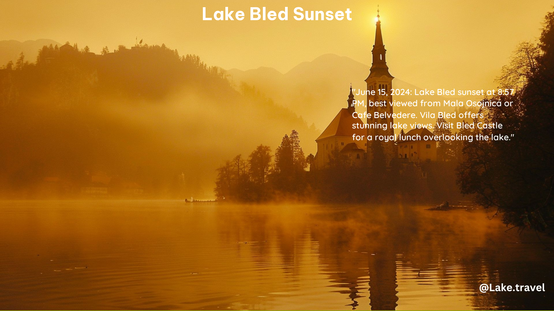 Lake Bled Sunset