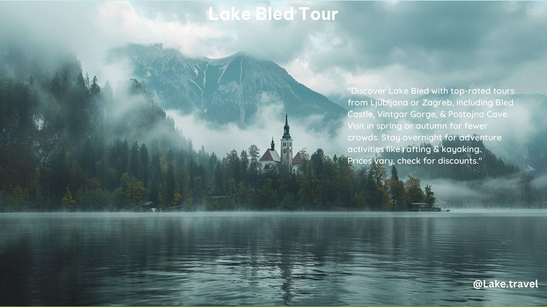 Lake Bled Tour