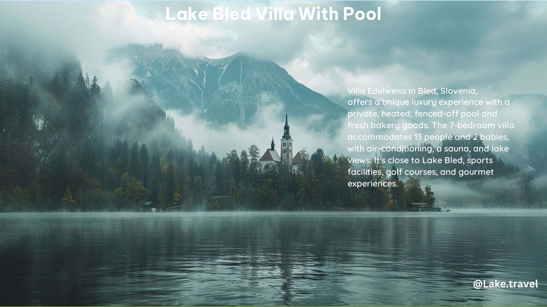 Lake Bled Villa With Pool