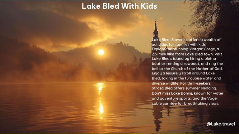 Lake Bled With Kids