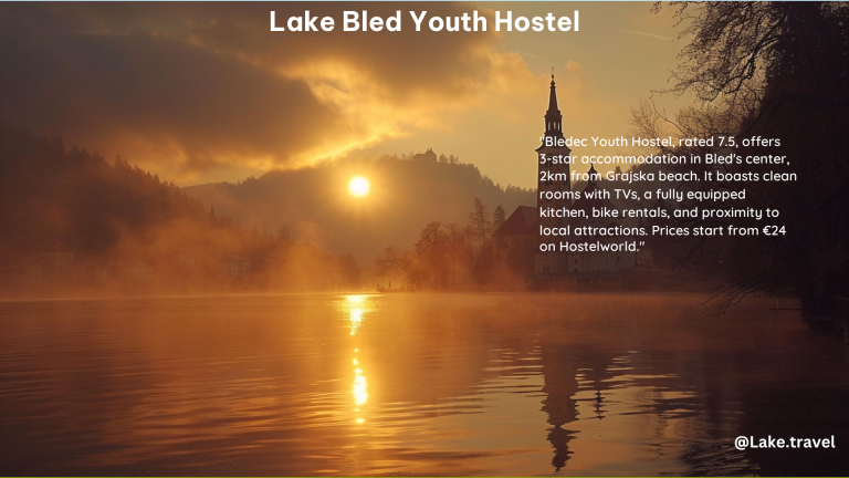 Lake Bled Youth Hostel