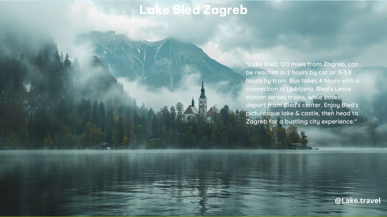 Lake Bled Zagreb