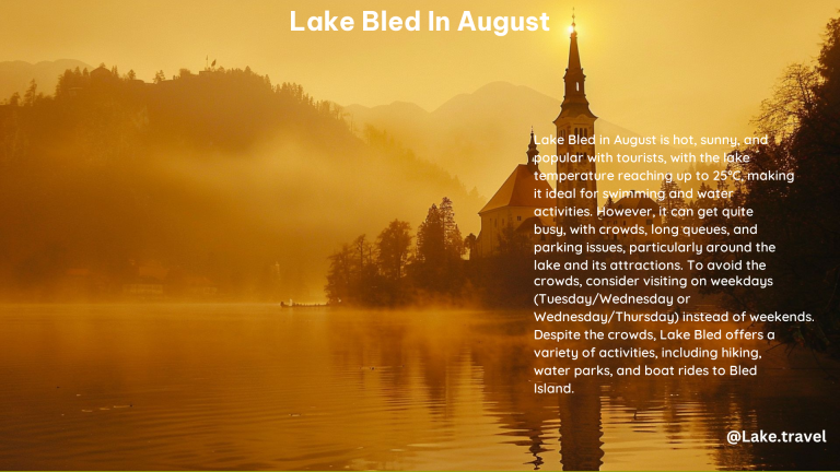 Lake Bled in August