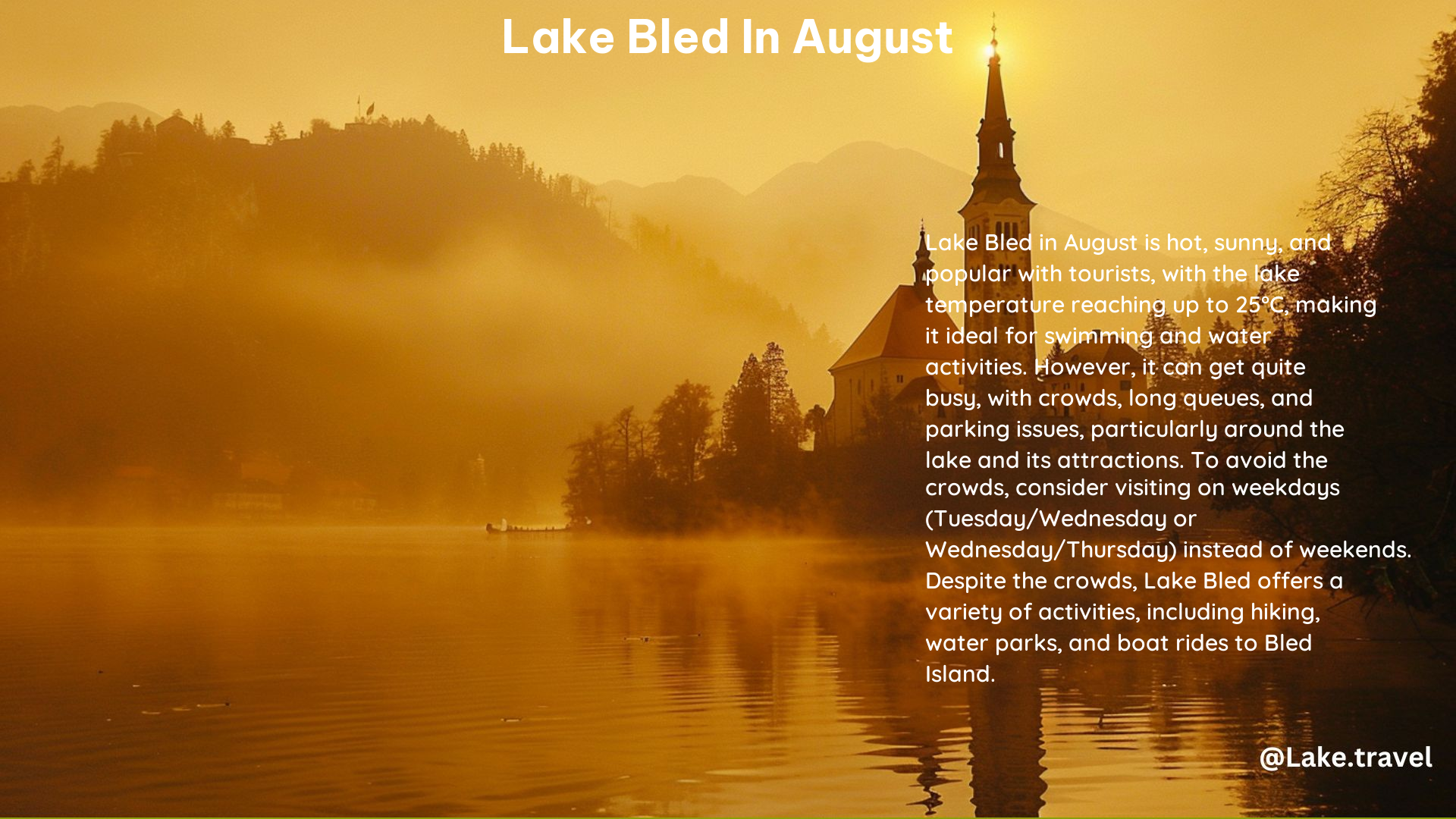 Lake Bled in August