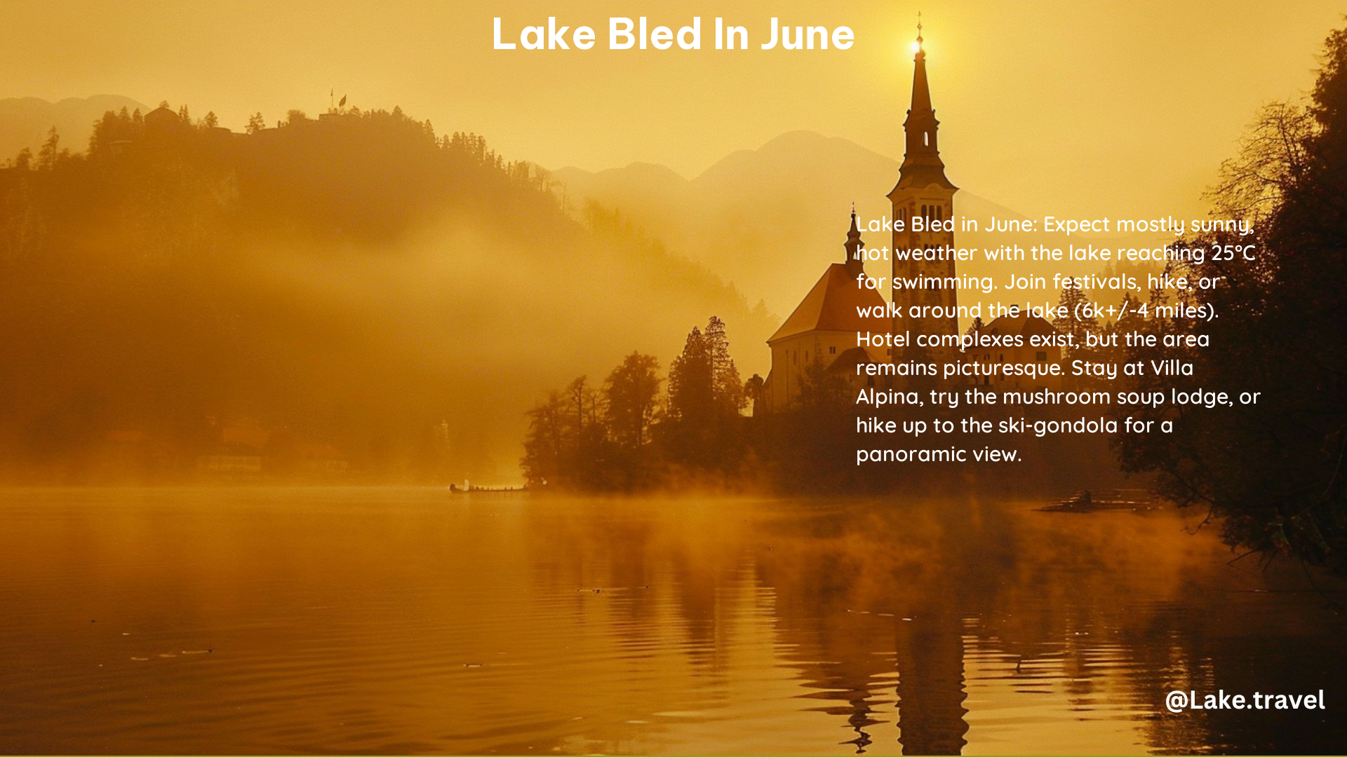 Lake Bled in June