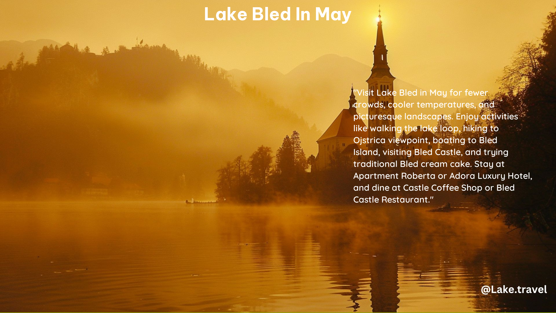 Lake Bled in May