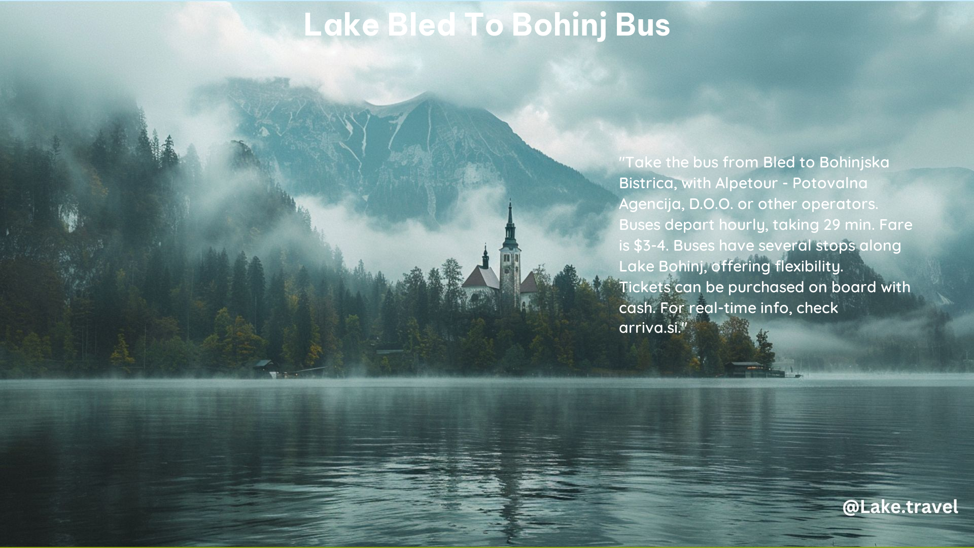 Lake Bled to Bohinj Bus