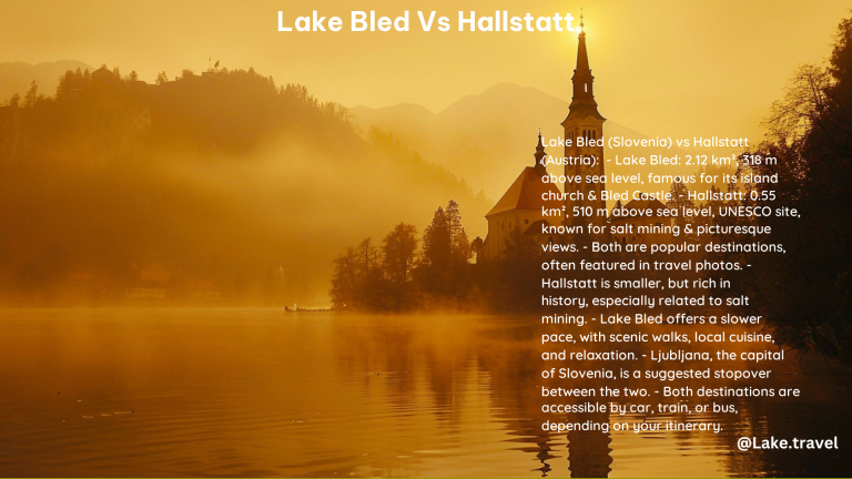 Lake Bled vs Hallstatt