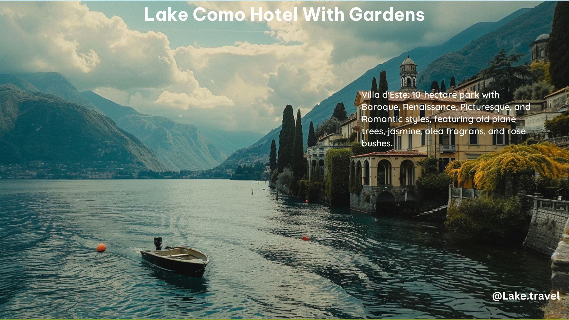 Lake Como Hotel With Gardens