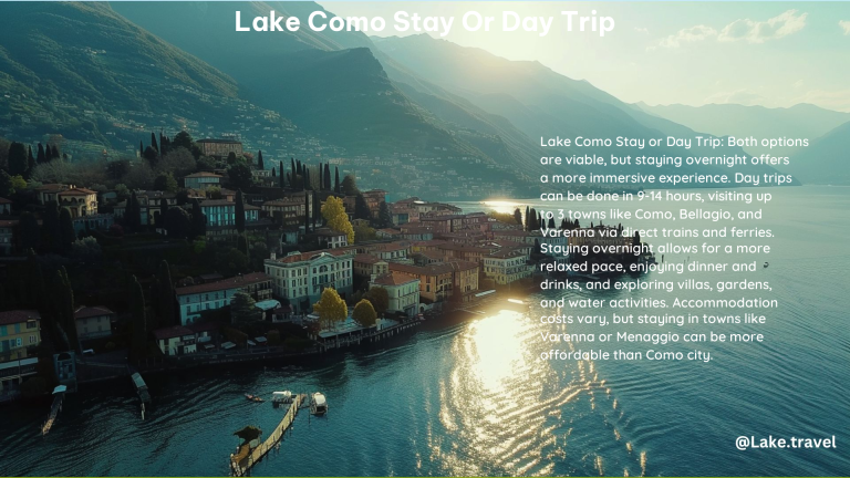 Lake Como Stay or Day Trip