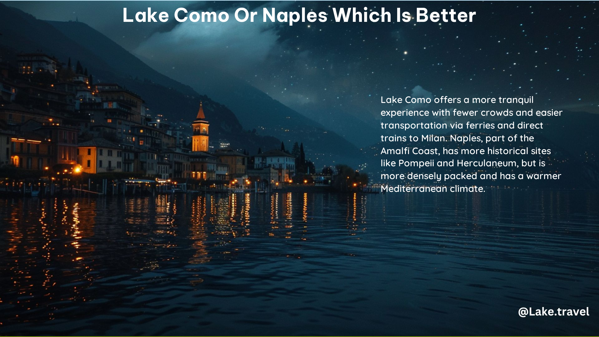 Lake Como or Naples Which Is Better