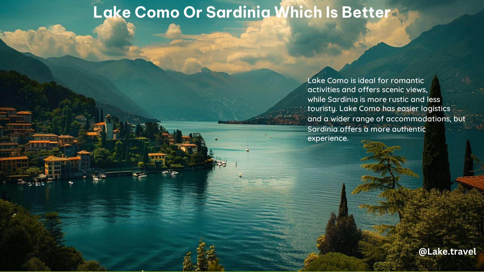 Lake Como or Sardinia Which Is Better