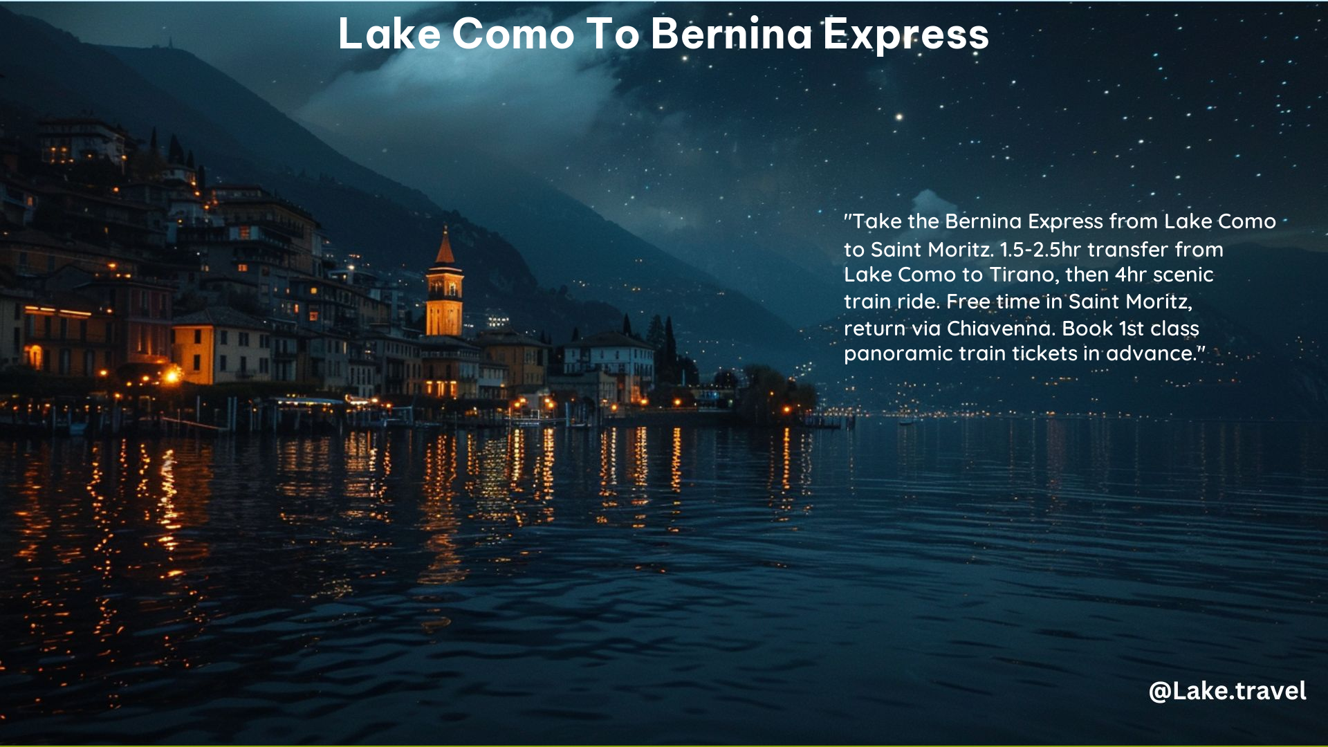 Lake Como to Bernina Express