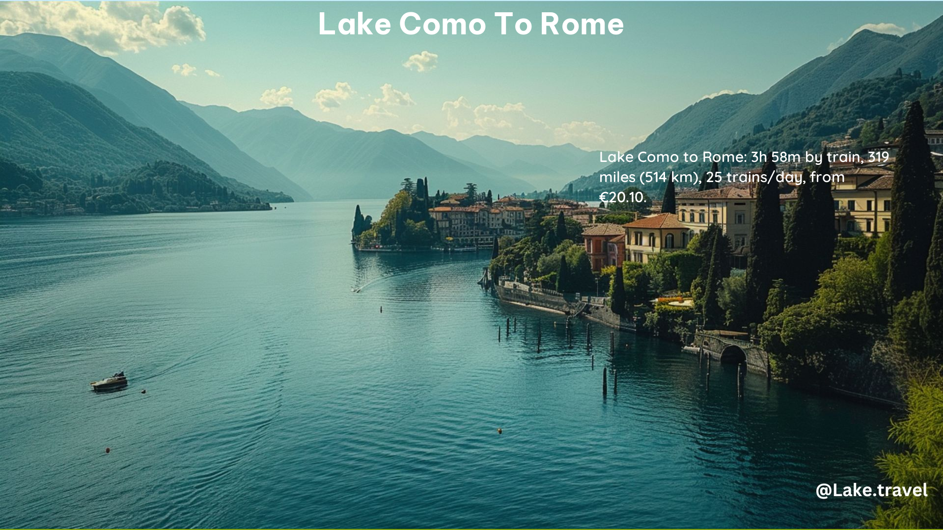 Lake Como to Rome