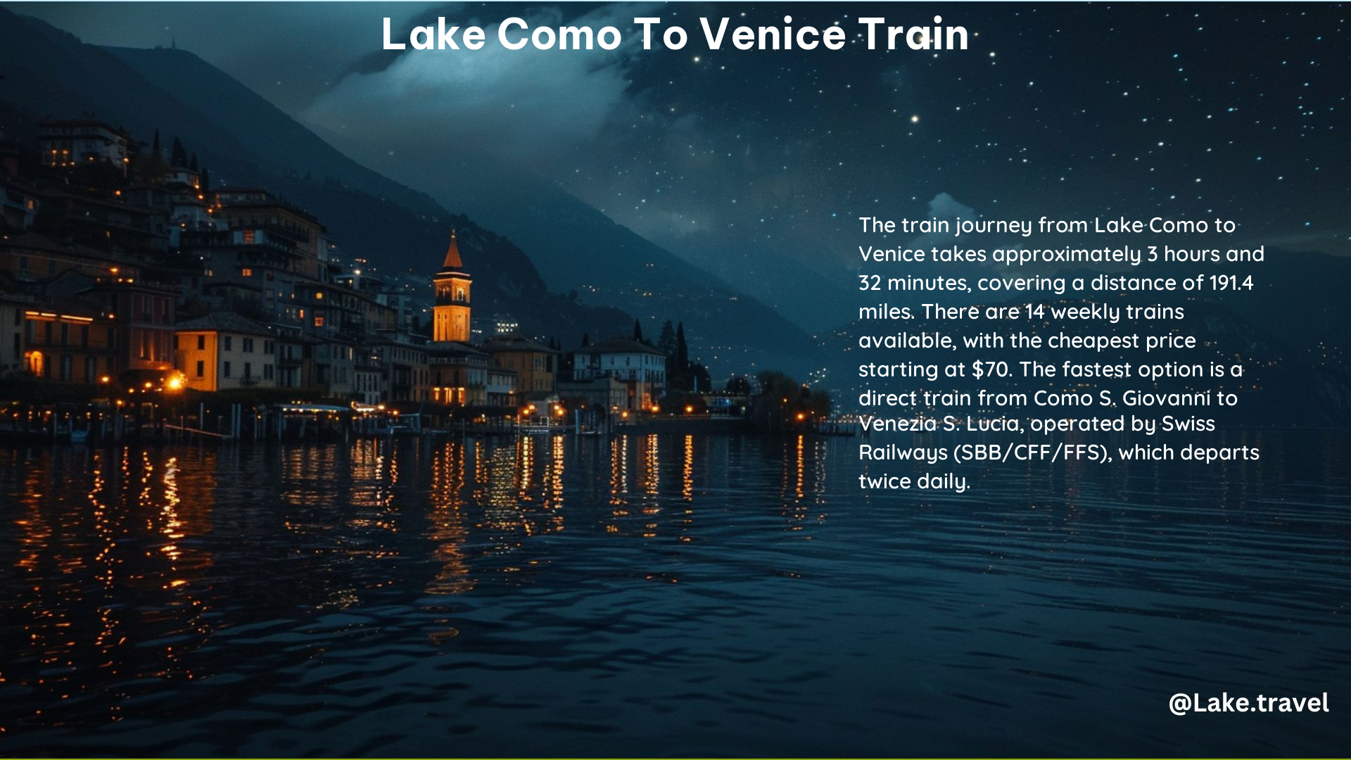 Lake Como to Venice Train