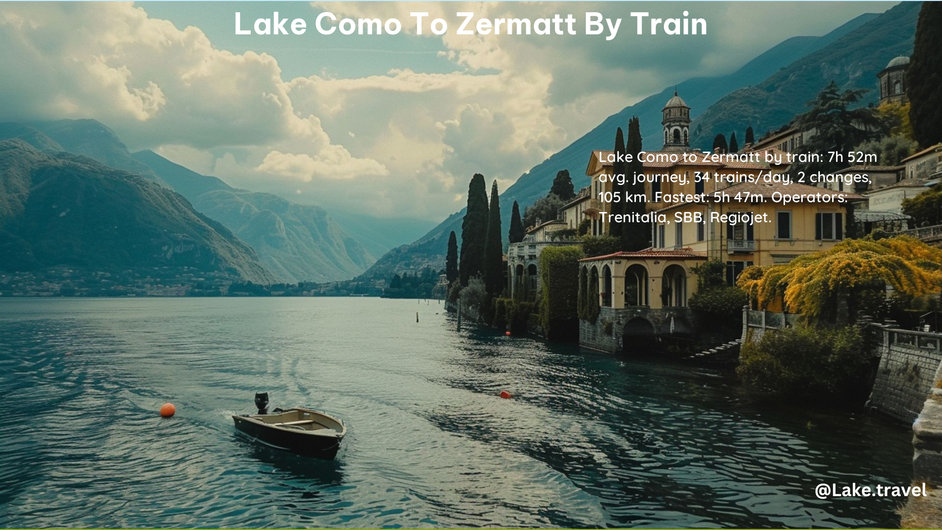 Lake Como to Zermatt by Train