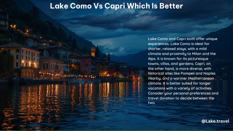 Lake Como vs Capri Which Is Better