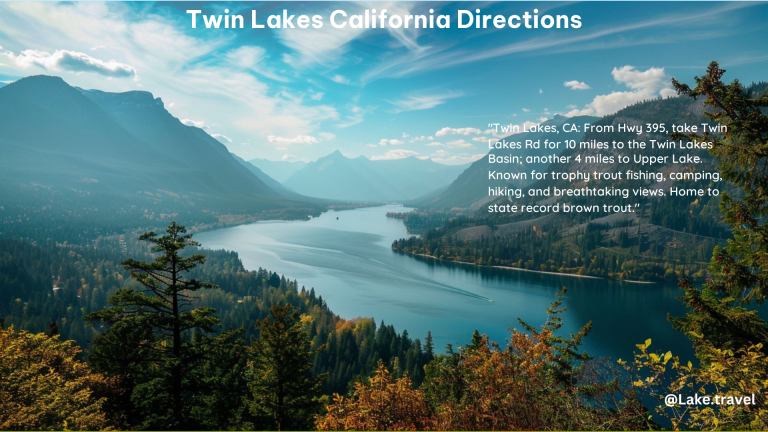 Twin Lakes California Directions