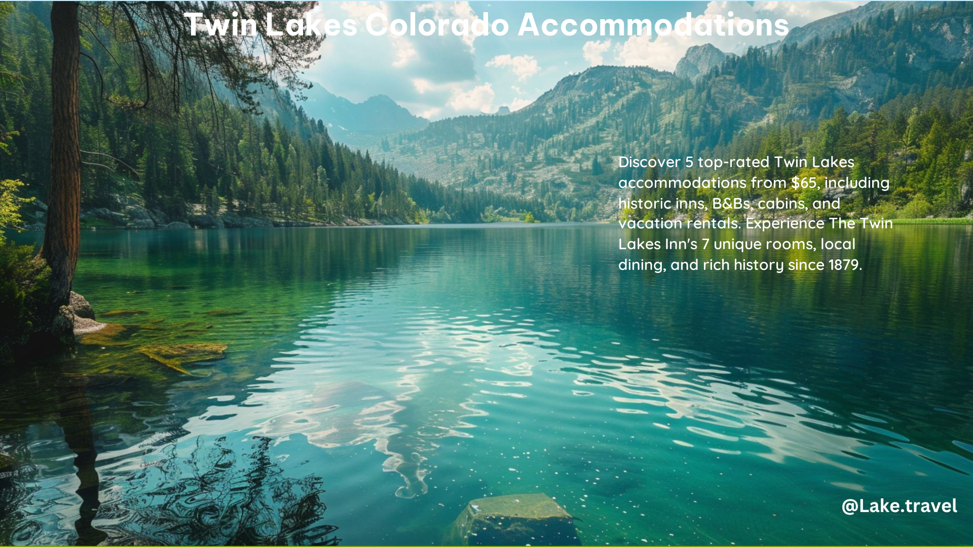 Twin Lakes Colorado Accommodations