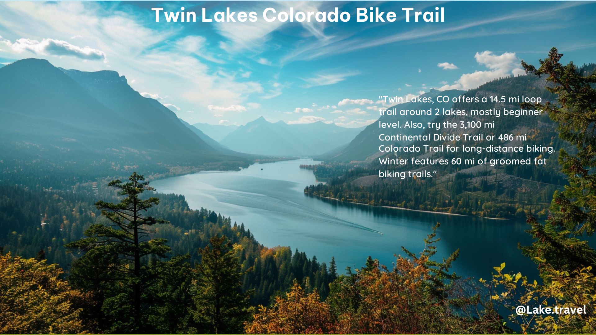 Twin Lakes Colorado Bike Trail