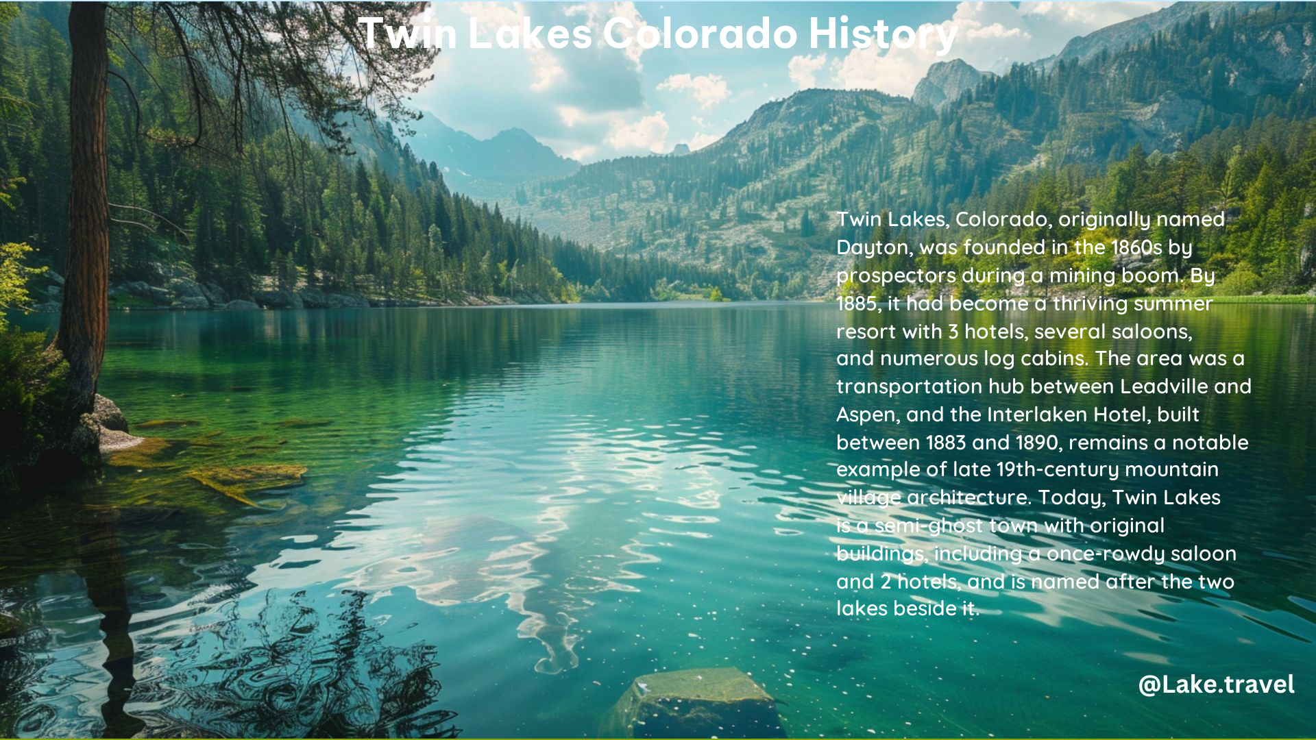 Twin Lakes Colorado History