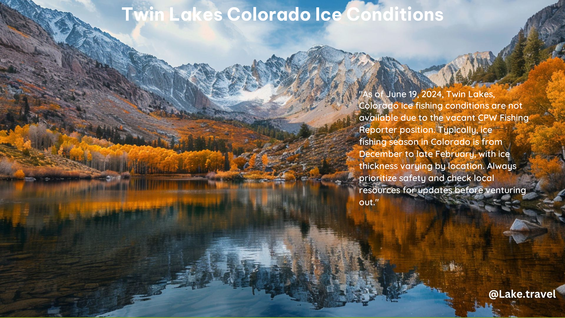 Twin Lakes Colorado Ice Conditions