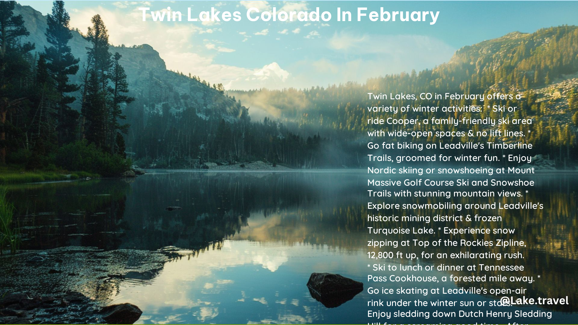 Twin Lakes Colorado in February