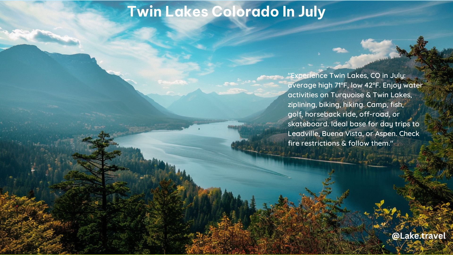 Twin Lakes Colorado in July