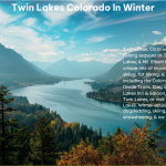 Twin Lakes Colorado in Winter