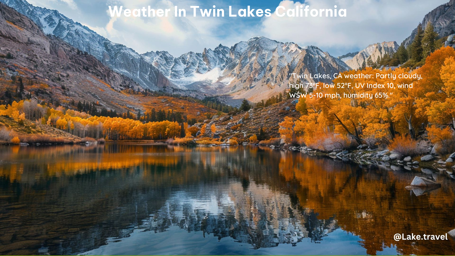 Weather in Twin Lakes California